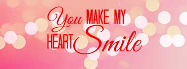 You Make My Heart Smile Quote Cover Photo