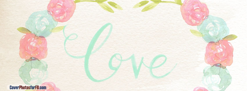 Watercolor Love Cover Photo