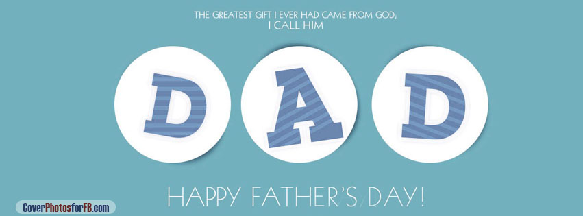 Fathers Day Special Gift For Dad Cover Photo