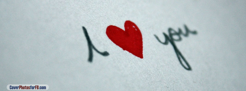 I Love You Written On Paper Cover Photo