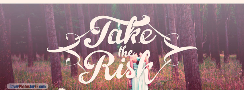 Take The Risk Cover Photo